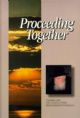100507 Proceeding Together- Vol. 2